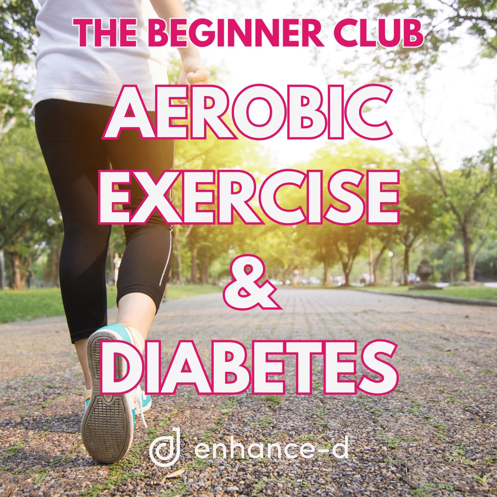 The Beginner Club - Aerobic Exercise and Diabetes