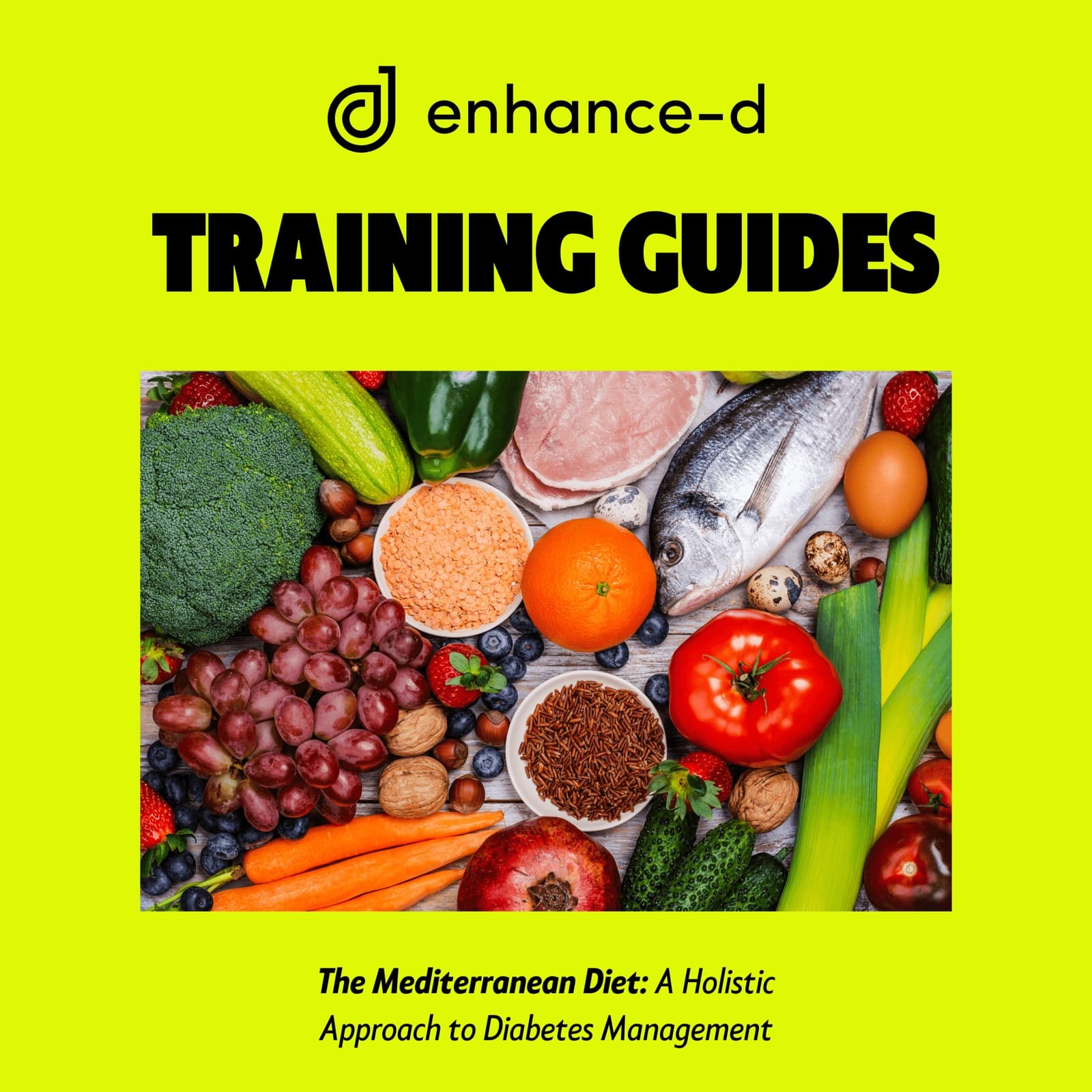 Training Guide: The Mediterranean Diet - A Holistic Approach to Diabetes Management
